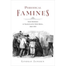 Periodical Famines: Irish Memories in Transatlantic News Media, 1845-1919