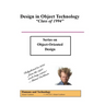 Design in Object Technology: "Class of 1994"
