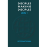 Disciples Making Disciples - Level 1