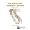 The Mother Lode System of California