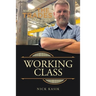 Working Class: Making the Trades Cool Again