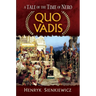 Quo Vadis: A Tale of the Time of Nero