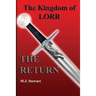 Kingdom of Lorr: The Return: A Kingdom of Lorr Novel