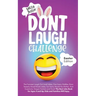 Don't Laugh Challenge - Easter Edition The Funniest Laugh Out Loud Jokes, One-Liners, Riddles, Brain Teasers, Knock Knock Jokes, Fun Facts, Would You