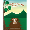 Max A Tale of a Yorkie