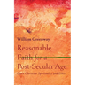 Reasonable Faith for a Post-Secular Age: Open Christian Spirituality and Ethics