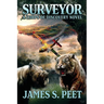 Surveyor: Book 1 in the Corps of Discovery Series