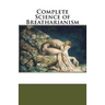 Complete Science of Breatharianism