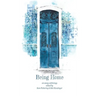Being Home: An Anthology