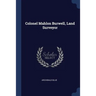 Colonel Mahlon Burwell, Land Surveyor