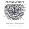 Brasstactic II. the Tension - Release Cycle