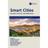 Smart Cities: Concepts, Practices, and Applications