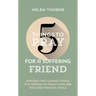 5 Things to Pray for a Suffering Friend: Prayers That Change Things for Friends or Family Who Are Walking Through Trials