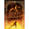 Of Blood Banes