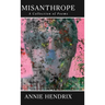Misanthrope: A Collection of Poems