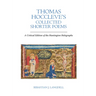 Thomas Hoccleve's Collected Shorter Poems: A Critical Edition of the Huntington Holographs