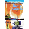 Not in Solitude