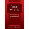 Your Words: A Collection of Selected Poems