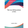 The Law Of Executions (1763)