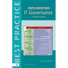 Implementing IT Governance