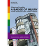 A Badge of Injury: The Pink Triangle as Global Symbol of Memory
