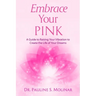Embrace Your PINK