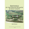 Sentinels of the South Atlantic & Gulf Coasts