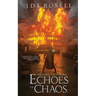 Echoes of Chaos (The Famine Cycle #2)