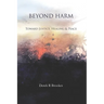 Beyond Harm: Toward Justice, Healing and Peace