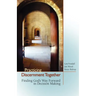 Practicing Discernment Together