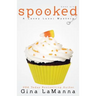 Lacey Luzzi: Spooked: a humorous, cozy mystery!