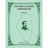 Central Illinois Chronicles, Volume 3
