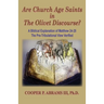 The Church Age Saints in the Olivet Discourse: A Biblical Explanation of Matthew 24-25, The Pre-Tribulational View Verified
