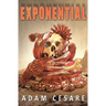 Exponential: A Novel of Monster Horror
