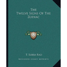 The Twelve Signs Of The Zodiac