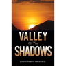 Valley Of The Shadows