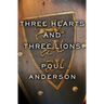 Three Hearts and Three Lions