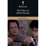 Refocus: The Films of Albert Brooks