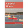 Cardinal House: An Addict's Quest for a Second Chance