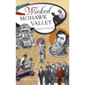 Wicked Mohawk Valley