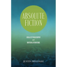 Absolute Fiction: Idealist Philosophy and British Literature