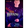Slick Running (Satan's Devils #3)