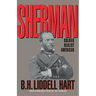 Sherman: Soldier, Realist, American