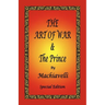The Art of War & the Prince by Machiavelli - Special Edition