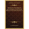 The Reports of the Magicians and Astrologers of Nineveh and Babylon in the British Museum V2