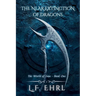 The Near Extinction of Dragons
