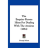 The Enquiry Room: Hints For Dealing With The Anxious (1884)