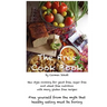 The Free Cook Book: New style of cooking and baking: yeast free, sugar free, wheat free with many gluten free recipes, free yourself from