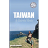 Taiwan: An Underrated Paradise