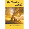 Without A Hitch - Book 1